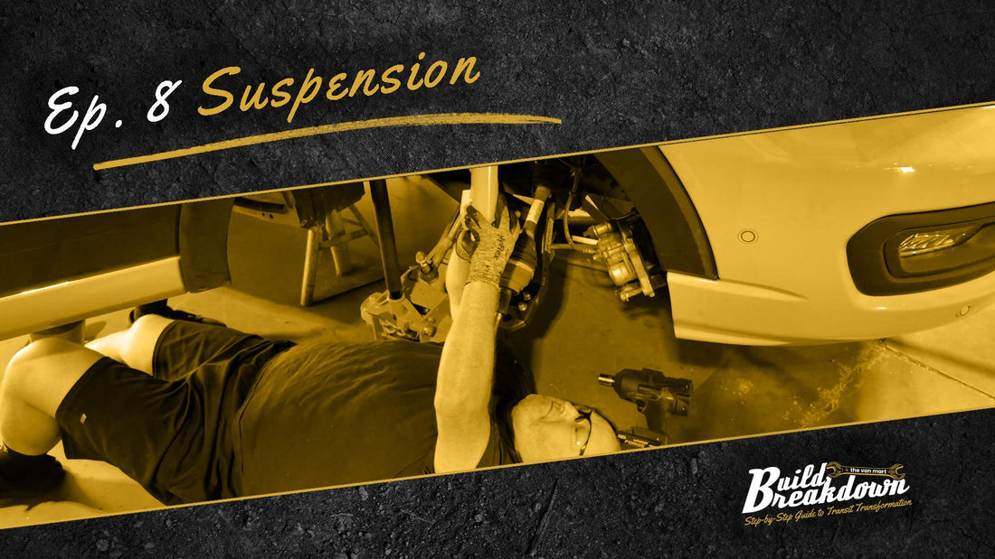 Build Breakdown Episode 8: Front Suspension & Lift Kit