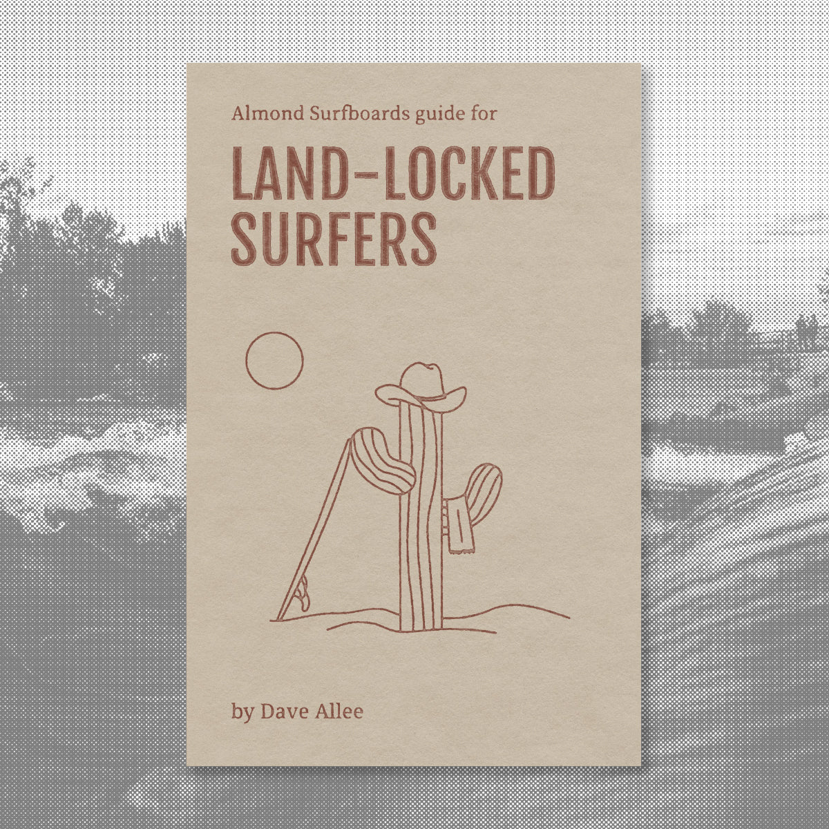 Almond's Guide for Land-Locked Surfers (Paperback)