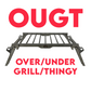 Reserve your OUGT today! Over Under Grill Thingy: Stand and Grill In One!
